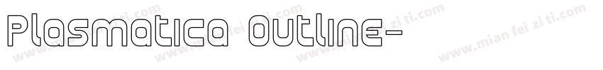 Plasmatica Outline字体转换